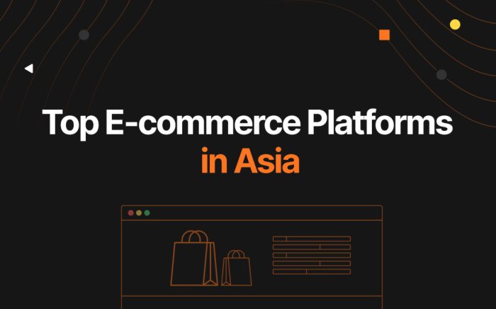 Top E-Commerce Platforms in Asia | Jin